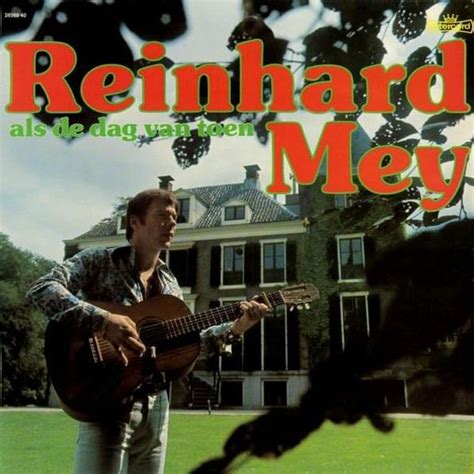 als de dag van toen reinhard mey lyrics